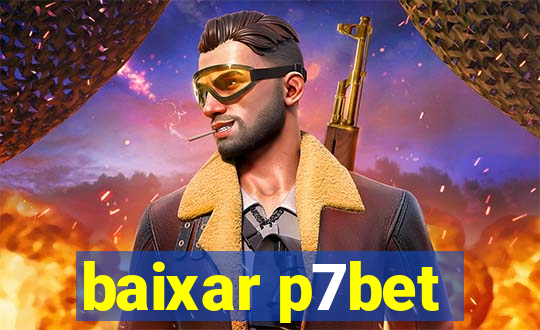 baixar p7bet